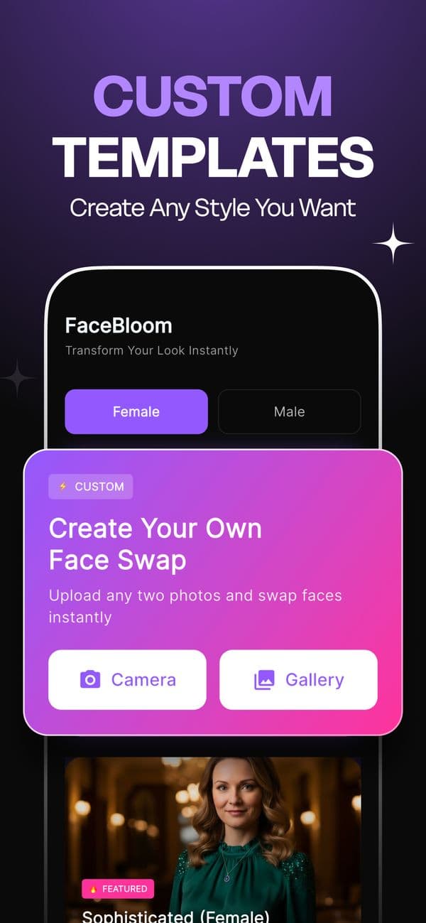 Home screen with Female and Male tabs and the Create Your Own Face Swap card with Camera and Gallery buttons